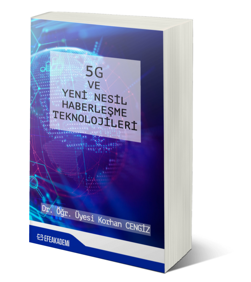 5G ve Yeni Nesil Haberleşme Teknolojileri