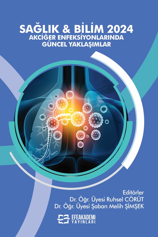 SAĞLIK & BİLİM 2024: Akciğer Enfeksiyonlarında Güncel Yaklaşımlar