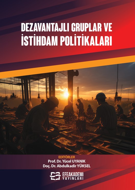 Dezavantajlı Gruplar ve İstihdam Politikaları