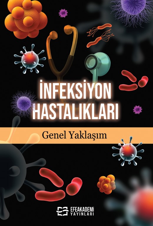 İNFEKSİYON HASTALIKLARI Genel Yaklaşım