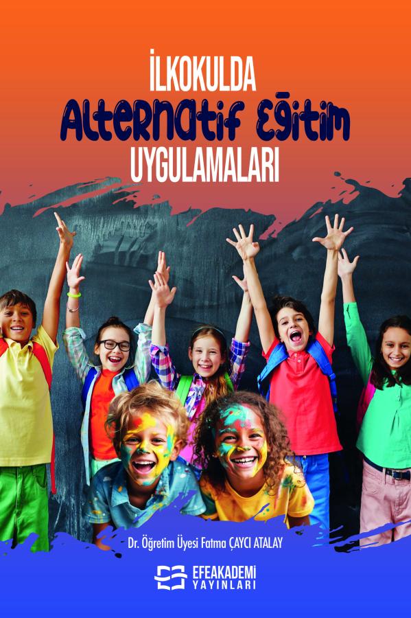 İlkokulda Alternatif Eğitim Uygulamaları