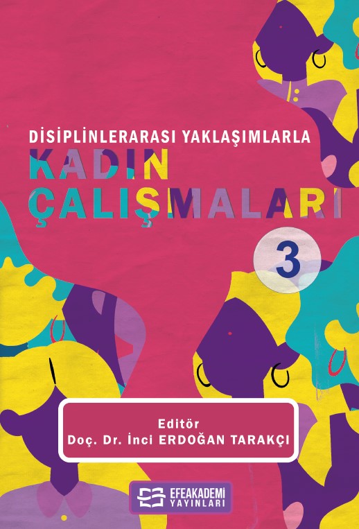 Disiplinlerarası Yaklaşımlarla Kadın Çalışmaları-3