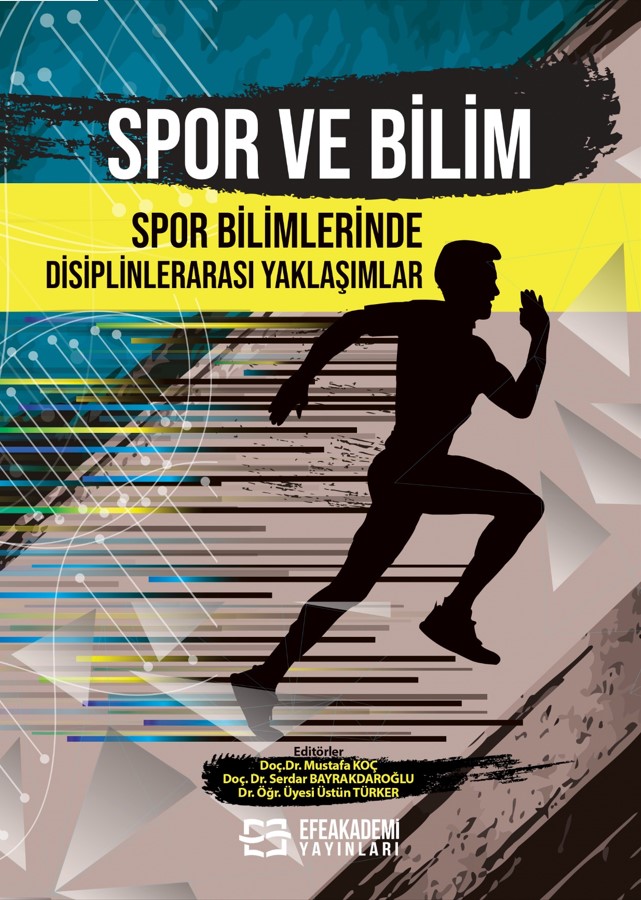 E-Kitap - SPOR ve BİLİM: Spor Bilimlerinde Disiplinlerarası Yaklaşımla