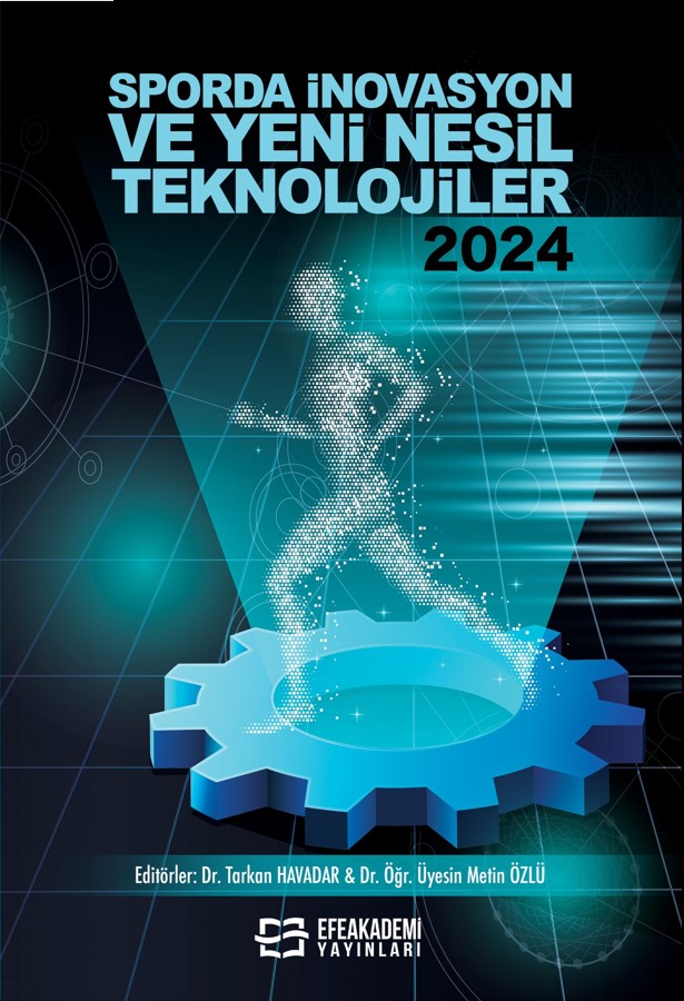 SPORDA İNOVASYON ve YENİ NESİL TEKNOLOJİLER-2024