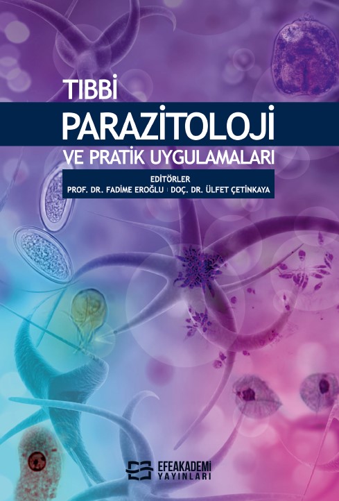 Tıbbi Parazitoloji ve Pratik Uygulamaları