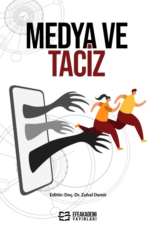 27 ARALIK 2024 - Medya ve Taciz